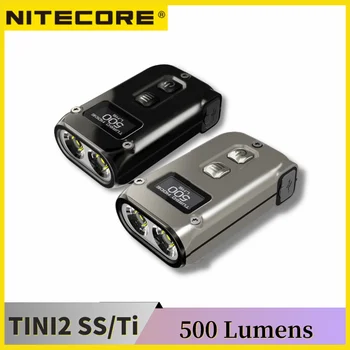 NİTECORE Tini2 Ti ışıklı anahtarlık 500 Lümen Tip-C Şarj Edilebilir EDC Kompakt Titanyum Alaşımlı LED El Feneri